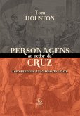 Personagens ao redor da Cruz (eBook, ePUB)