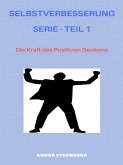 Selbstverbesserung Serie - Teil 1 (eBook, ePUB)