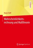 Wahrscheinlichkeitsrechnung und Maßtheorie (eBook, PDF)