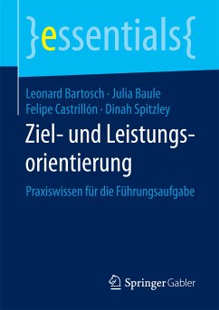 Ziel- und Leistungsorientierung (eBook, PDF) - Bartosch, Leonard; Baule, Julia; Castrillón, Felipe; Spitzley, Dinah