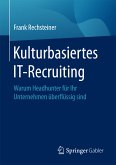 Kulturbasiertes IT-Recruiting (eBook, PDF)