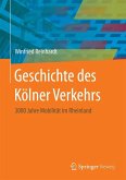 Geschichte des Kölner Verkehrs (eBook, PDF)