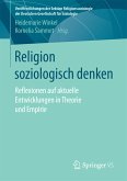 Religion soziologisch denken (eBook, PDF)