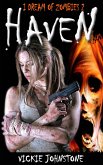 Haven (I Dream of Zombies, #2) (eBook, ePUB)