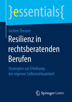 Resilienz in rechtsberatenden Berufen (eBook, PDF) - Theurer, Jochen