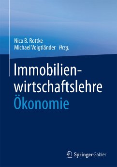 Immobilienwirtschaftslehre - Ökonomie (eBook, PDF)