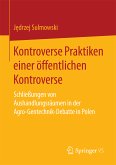 Kontroverse Praktiken einer öffentlichen Kontroverse (eBook, PDF)