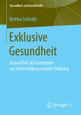 Exklusive Gesundheit (eBook, PDF)