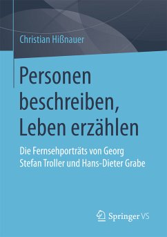 Personen beschreiben, Leben erzählen (eBook, PDF) - Hißnauer, Christian