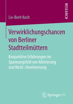 Verwirklichungschancen von Berliner Stadtteilmüttern (eBook, PDF) - Koch, Liv-Berit