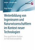 Weiterbildung von Ingenieuren und Naturwissenschaftlern im Kontext neuer Technologien (eBook, PDF)