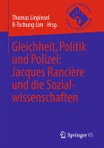 Gleichheit, Politik und Polizei: Jacques Rancière und die Sozialwissenschaften (eBook, PDF)