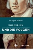 Hölderlin und die Folgen (eBook, PDF)