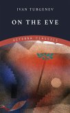 On the Eve (eBook, ePUB)