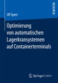 Optimierung von automatischen Lagerkransystemen auf Containerterminals (eBook, PDF)