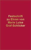 Festschrift zu Ehren von Marie Luise Graf-Schlicker (eBook, ePUB)