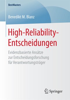 High-Reliability-Entscheidungen (eBook, PDF) - Blanz, Benedikt M.