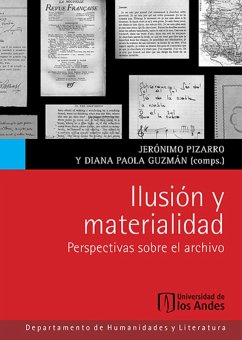 Cover Ilusión y materialidad. Pespectivas sobre el archivo (eBook, PDF)