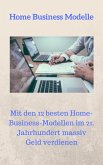 Home Business Modelle (eBook, ePUB) Home Business Modelle (eBook, ePUB)
