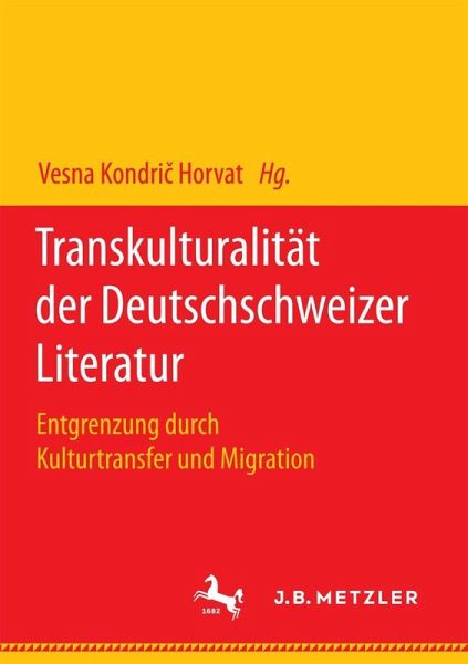 Transkulturalität der Deutschschweizer Literatur (eBook, PDF)