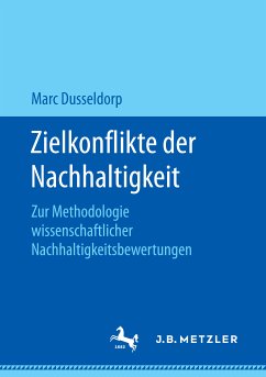 Zielkonflikte der Nachhaltigkeit (eBook, PDF) - Dusseldorp, Marc