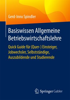 Basiswissen Allgemeine Betriebswirtschaftslehre (eBook, PDF) - Spindler, Gerd-Inno