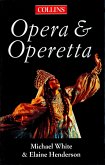 The Collins Guide To Opera And Operetta (eBook, ePUB)