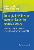 Strategische Politische Kommunikation im digitalen Wandel (eBook, PDF)
