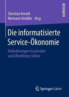 Die informatisierte Service-Ökonomie (eBook, PDF)