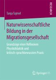 Naturwissenschaftliche Bildung in der Migrationsgesellschaft (eBook, PDF)