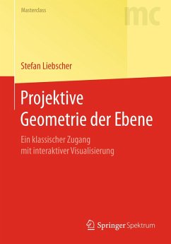 Projektive Geometrie der Ebene (eBook, PDF) - Liebscher, Stefan
