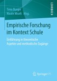 Empirische Forschung im Kontext Schule (eBook, PDF)