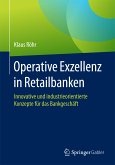 Operative Exzellenz in Retailbanken (eBook, PDF)