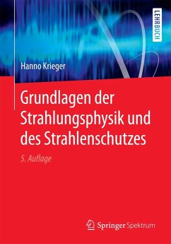 Grundlagen der Strahlungsphysik und des Strahlenschutzes (eBook, PDF) - Krieger, Hanno