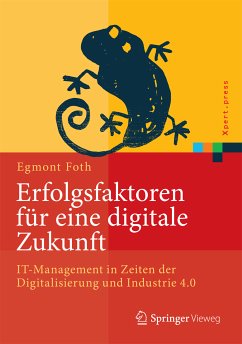Erfolgsfaktoren für eine digitale Zukunft (eBook, PDF) - Foth, Egmont