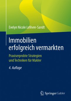 Immobilien erfolgreich vermarkten (eBook, PDF) - Lefèvre-Sandt, Evelyn Nicole