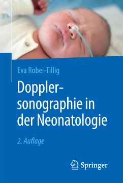 Dopplersonographie in der Neonatologie (eBook, PDF) - Robel-Tillig, Eva