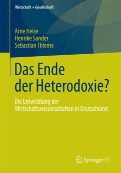 Das Ende der Heterodoxie? (eBook, PDF) - Heise, Arne; Sander, Henrike; Thieme, Sebastian