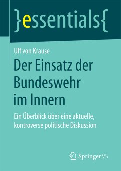 Der Einsatz der Bundeswehr im Innern (eBook, PDF) - von Krause, Ulf