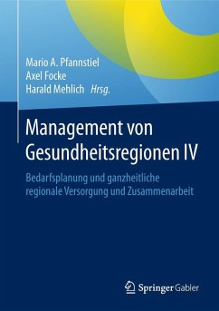 Management von Gesundheitsregionen IV (eBook, PDF)