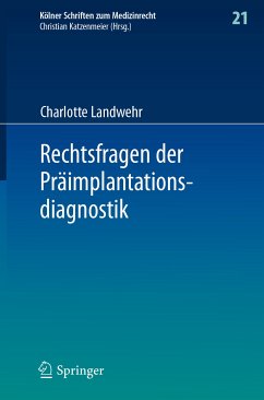 Rechtsfragen der Präimplantationsdiagnostik (eBook, PDF) - Landwehr, Charlotte
