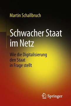 Schwacher Staat im Netz (eBook, PDF) - Schallbruch, Martin