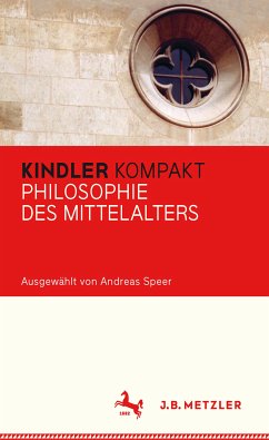 Kindler Kompakt: Philosophie des Mittelalters (eBook, PDF) - Speer, Andreas