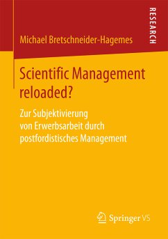 Scientific Management reloaded? (eBook, PDF) - Bretschneider-Hagemes, Michael