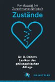 Dr. B. Reiters Lexikon des philosophischen Alltags: Zustände (eBook, PDF)