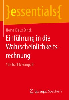 Einführung in die Wahrscheinlichkeitsrechnung (eBook, PDF) - Strick, Heinz Klaus