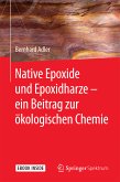 Native Epoxide und Epoxidharze - ein Beitrag zur ökologischen Chemie (eBook, PDF)