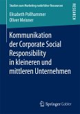 Kommunikation der Corporate Social Responsibility in kleineren und mittleren Unternehmen (eBook, PDF)