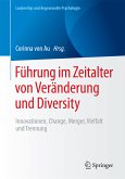 Führung im Zeitalter von Veränderung und Diversity (eBook, PDF)