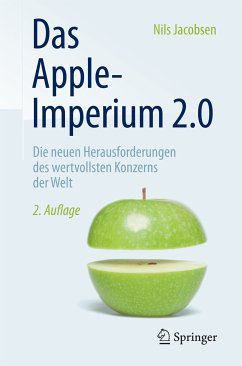 Das Apple-Imperium 2.0 (eBook, PDF) - Jacobsen, Nils